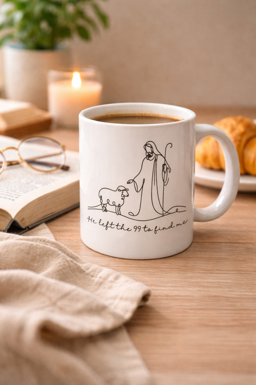 "He left the 99 to find me" Christian mug