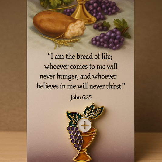 Communion Lapel Pin w/ Scripture - John 6:35