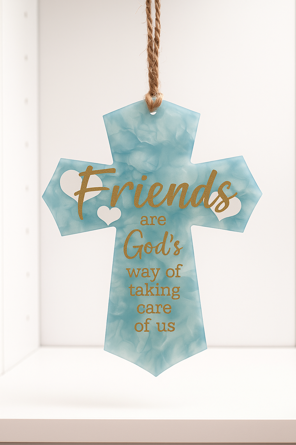 "Friends are God's Way of Taking Care of Us" Cross Ornament/Decoration