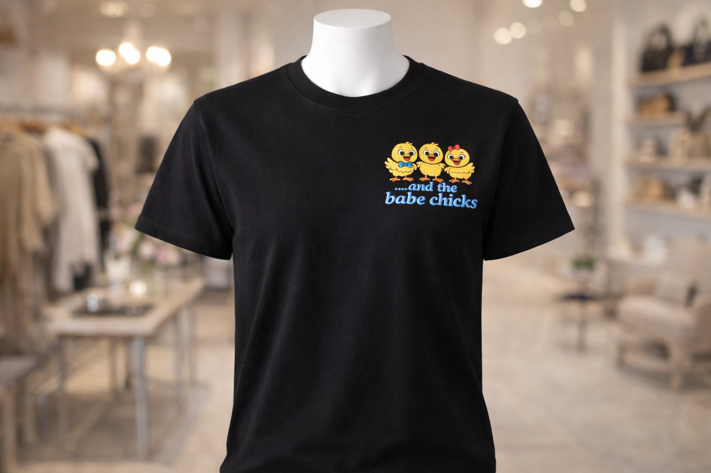 " and the Babe Chicks" - Premium Embroidered Christian Shirt
