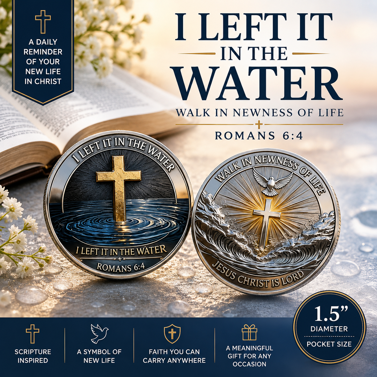 I Left It In The Water Coin | Romans 6:4 Baptism Gift