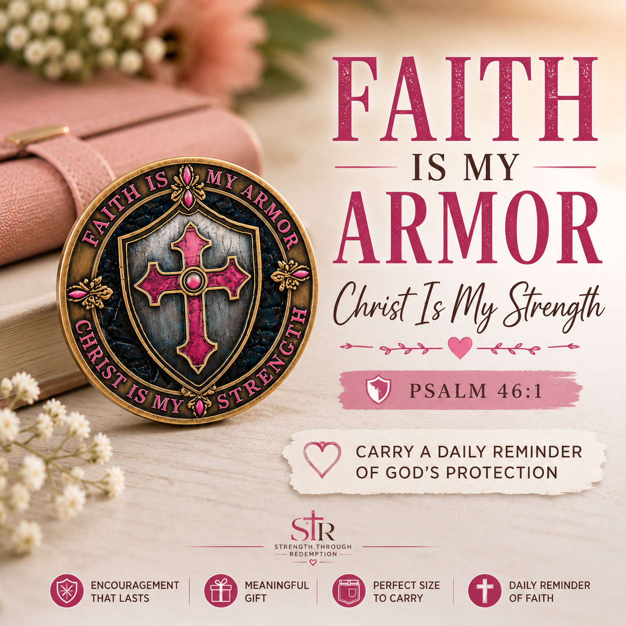 Faith Is My Armor Coin | Psalm 46:1 Christian Encouragement Gift