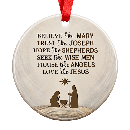 Believe Christian Christmas Ornament