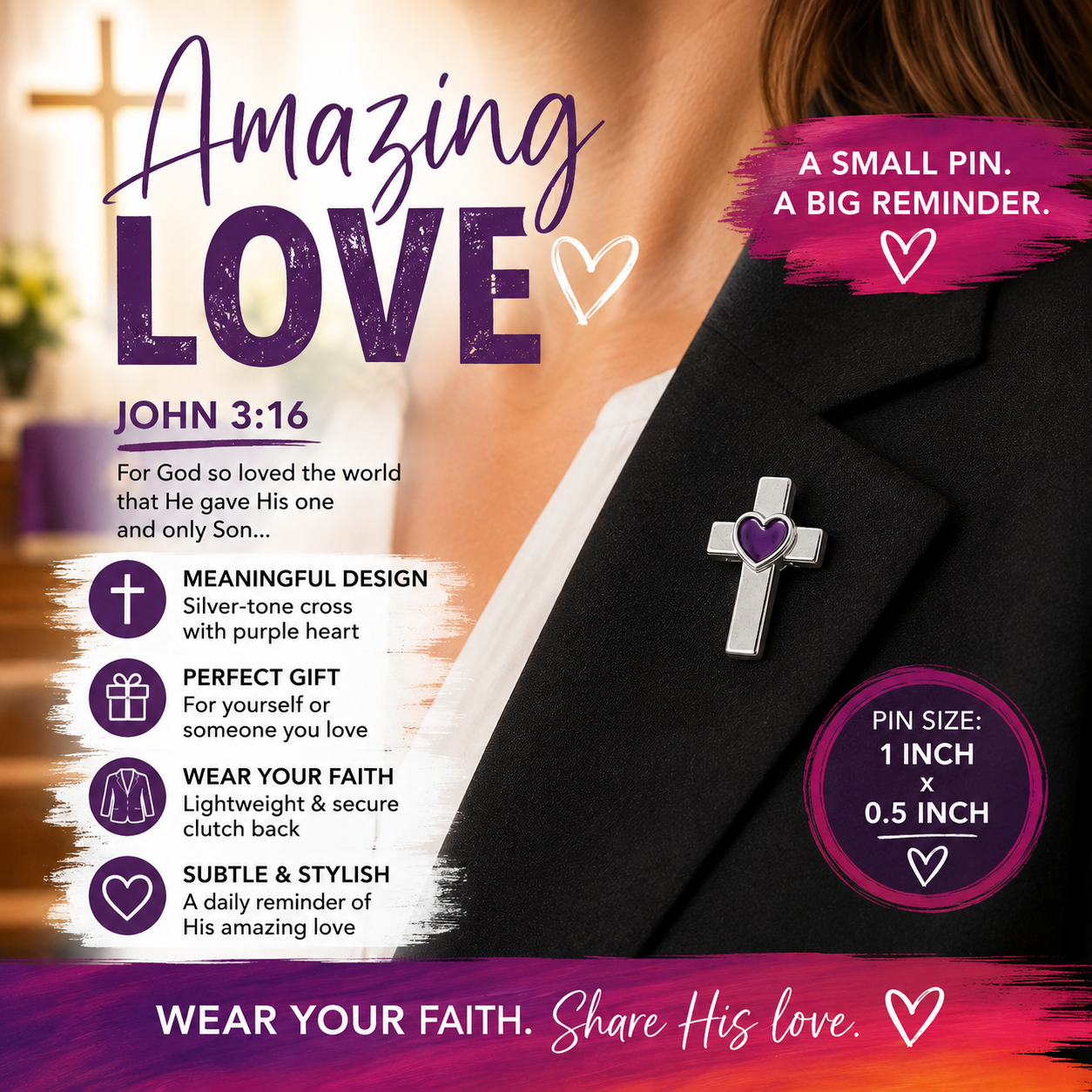 Amazing Love Cross Pin Heart – John 3:16