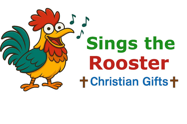 Sings the Rooster Christian Gifts